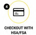 Checkout using your HSA/FSA Funds